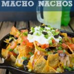Macho Nachos