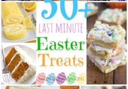 50 Last Minute Easter Treats