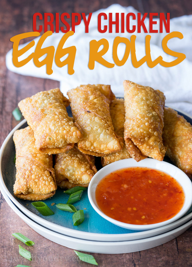 Crispy Chicken Egg Rolls Recipe I Wash... You Dry
